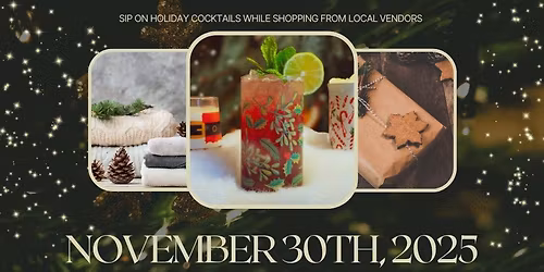 Holiday Sip + Shop