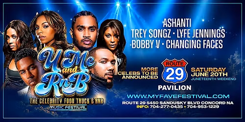 U\u2764\ufe0fRNB FOOD TRUCK MUSIC FEST w\/TREY SONGZ+ASHANTI & MORE