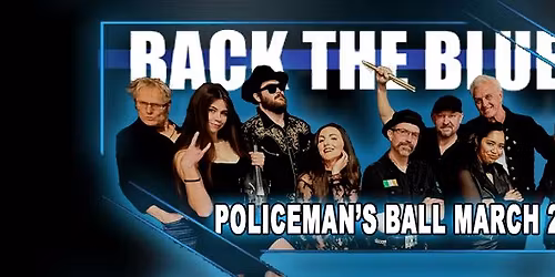 The Policeman's Ball March 21st