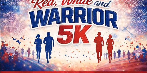 Red, White, and WARRIOR 5K!
