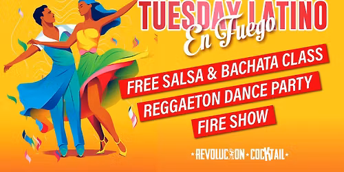Free Salsa & Bachata Class - Tuesday Latino En Fuego
