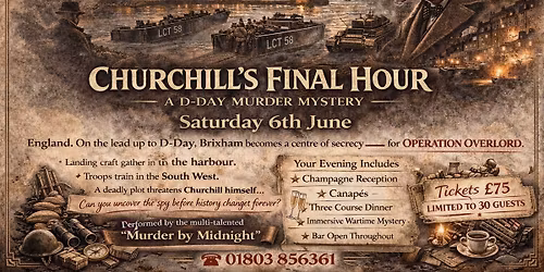 Churchill's Final Hour, a Chart Room Murder Mystery