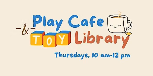 Play Cafe & Toy Library