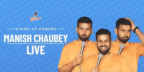 Manish Chaubey Live