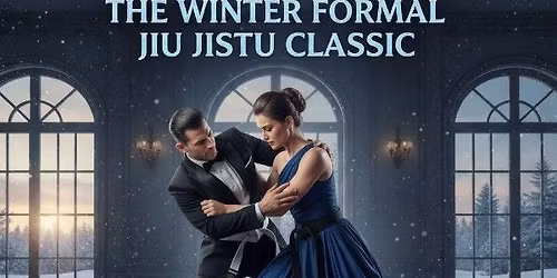 The Winter Formal Jiu-Jitsu Classic