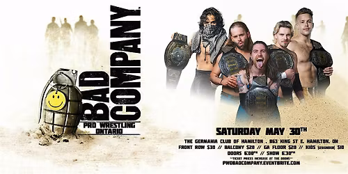 Bad Company presented by Pro Wrestling Ontario