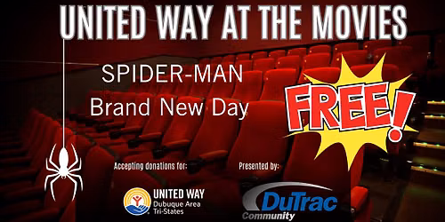 FREE! United Way at the Movies: Spider-Man