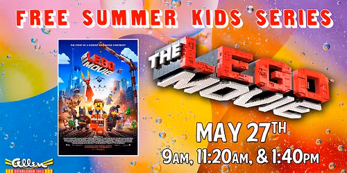 The LEGO Movie - FREE Summer Kids Series