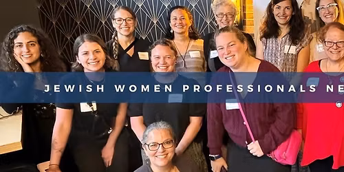 Jewish Women Professionals' Networking Meetup
