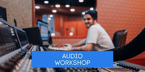 Audio Engineering Workshop: Dolby Atmos