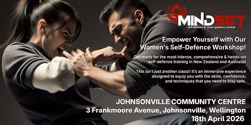 Women's MINDSET Weekend Self-Defence Workshop - Johnsonville, Wellington