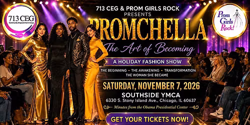 PROMCHELLA: The Art of Becoming \u2014 A Holiday Fashion Show