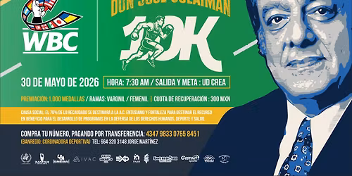 10 km Carrera Atletica del Boxeador en honor a "Don Jose Sulaiman Chagnon""