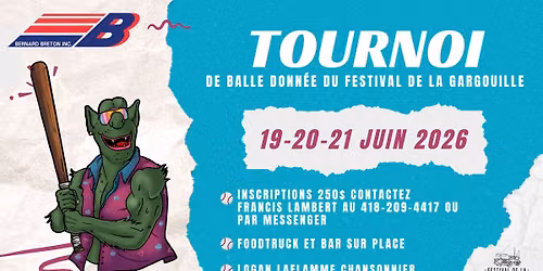 Tournoi de balle donn\u00e9e pr\u00e9sent\u00e9 par Bernard Breton Inc.