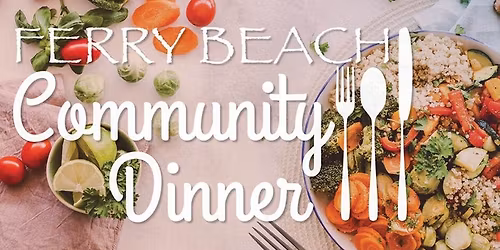 Community Dinner- April