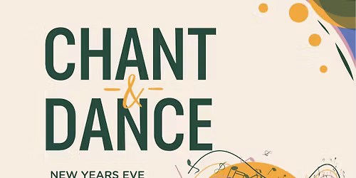 New Year\u2019s Eve Kirtan & Dance Celebration
