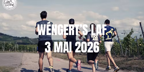 W\u00e9ngert's Laf - 3 Mai 2026