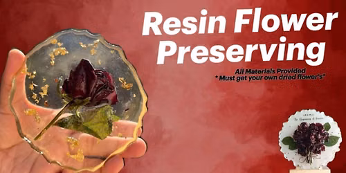 Rasin flower preservation
