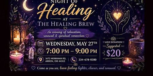 Night of Healing at The Healing Brew