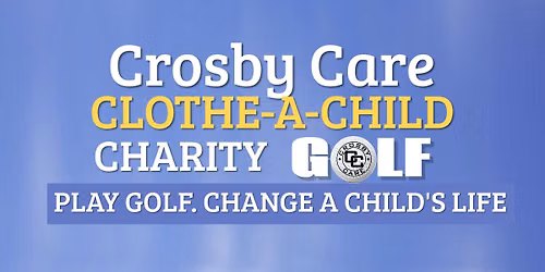 Crosby Care Charity Golf Tournament