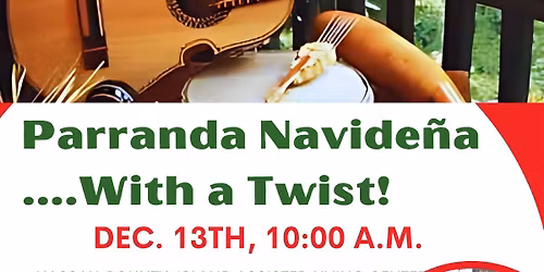 Parranda Navideña...With a Twist!