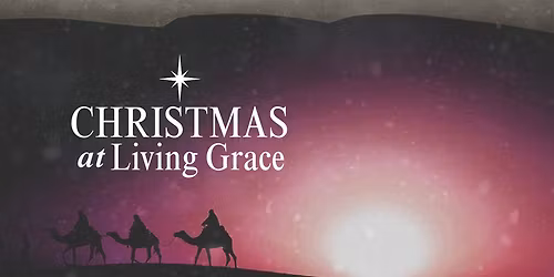 Christmas '25 at Living Grace