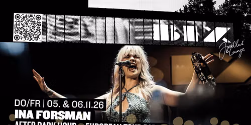 BIX TOP ACT \u2022 INA FORSMAN \u2022 AFTER DARK HOUR \u2013 European Tour Part II \u2022 BIX \u2022 Stuttgart