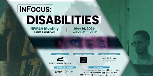 NFMLA May 16th, 2026 Monthly Film Festival | InFocus: Disabilities