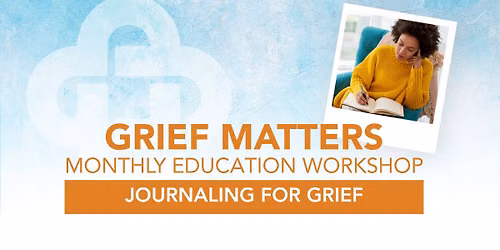 Grief Matters: Journaling for Grief 