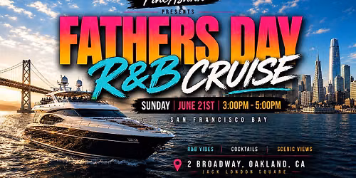 FATHERS DAY R&B CRUISE