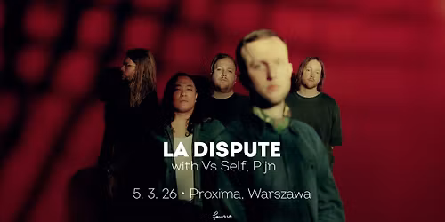 La Dispute \u2022 Warszawa