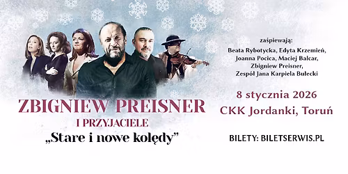 Zbigniew Preisner i Przyjaciele. Stare i nowe kol\u0119dy @Toru\u0144