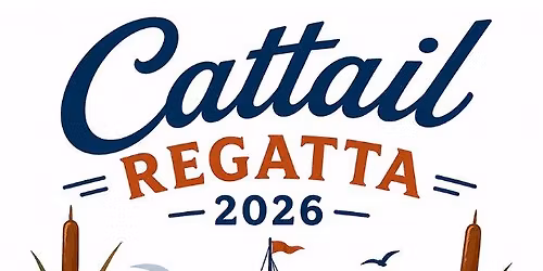 2026 Cattail Regatta