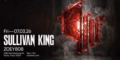 Sullivan King - SILO - Dallas - 07.03.26