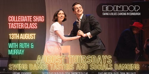 August Thursdays - Collegiate Shag taster dance class with Ruth & Murray