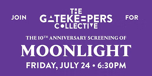 The Gatekeepers Collective Presents: The 10th Anniversary Screening of Moon