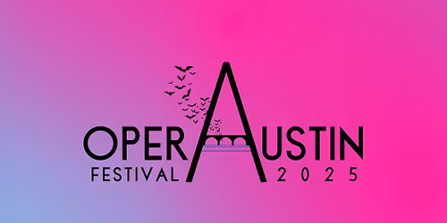 Opera Austin Festival