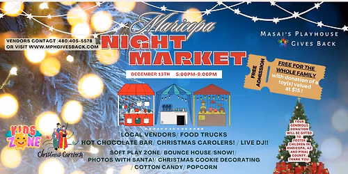 Maricopa Night Market- Christmas Edition!