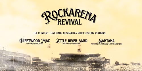 RockArena Revival - Fleetwood Mac, Little River Band and Santana @ Quarry Amphitheatre