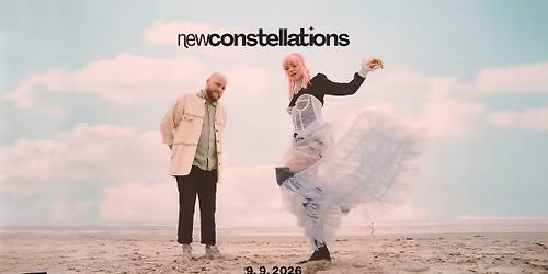 New Constellations (US) - PRAGUE