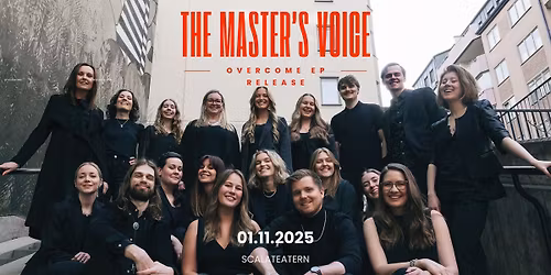RELEASEKONSERT - The Master\u2019s Voice | Scalateatern