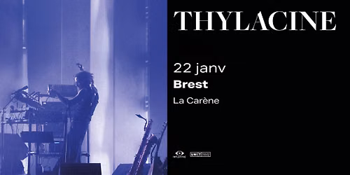 Thylacine @ La Car\u00e8ne