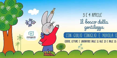 Il Bosco della Gentilezza al Minganti: evento gratuito per bambini con Giulio Coniglio