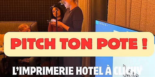 Pitch ton pote! viens pitcher un(e) ami(e)