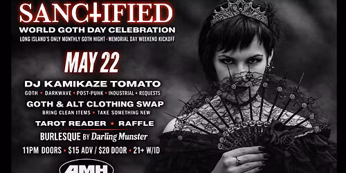 Sanctified: World Goth Day Celebration 