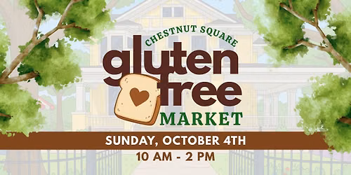 Gluten Free Market @ Chestnut Square | Sunday Event
