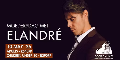 Moedersdag met Elandr\u00e9