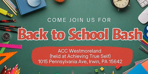 Westmoreland: Back to School Bash
