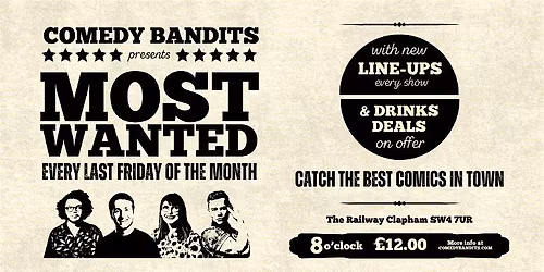 Comedy Bandits MOST WANTED | Friday Comedy Show in Clapham