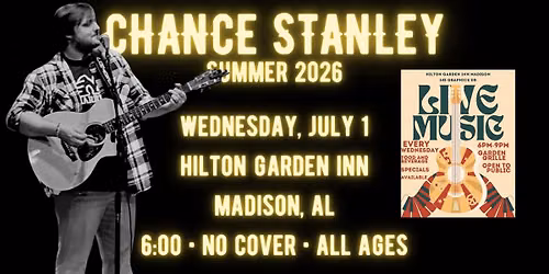 Chance Stanley at Hilton Garden Inn Lounge, Madison, AL
